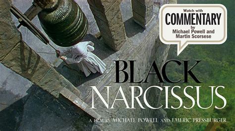 BLACK NARCISSUS Commentary - The Criterion Channel