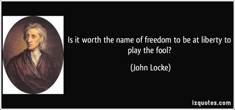 John Locke Quotes On Freedom. QuotesGram