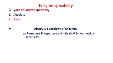 Enzyme Specificity Types And Applications Ppt