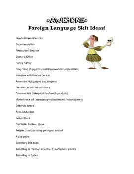 AWESOME foreign language skit ideas by AWESOME FRENCH LESSON PLANS