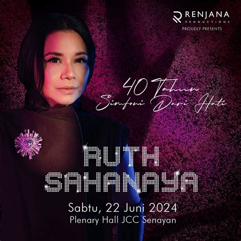 Ruth Sahanaya Rayakan 40 Tahun Kiprah Musik Dengan Simfoni Dari Hati