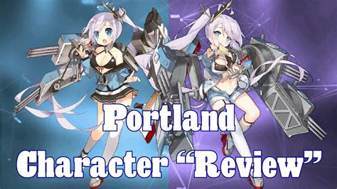 My Thoughts On Portland Azur Lane Youtube