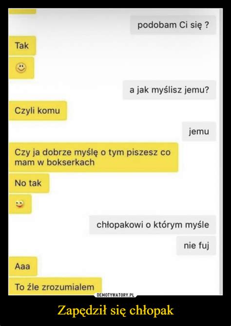 Zap Dzi Si Ch Opak Demotywatory Pl