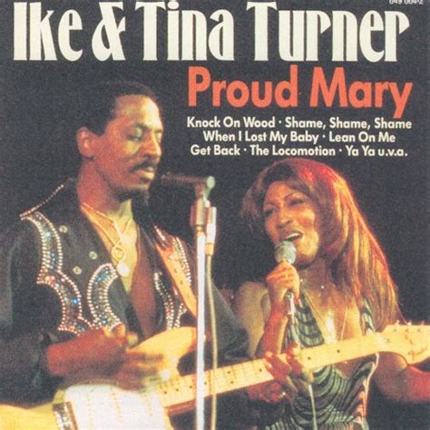 Ike & Tina Turner – Proud Mary Lyrics | Genius Lyrics