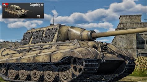 BEST GERMAN TANKS JAGDTIGER WAR THUNDER MOBILE YouTube