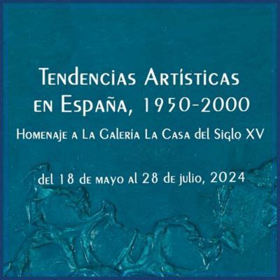 A 1 Clik Exposición Tendencias artísticas en España 1950 2000