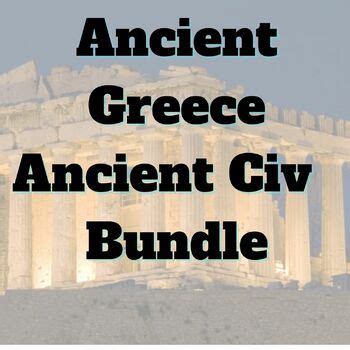 Ancient Greece Ancient Civ Bundle By The Sassy History Teacher Tpt