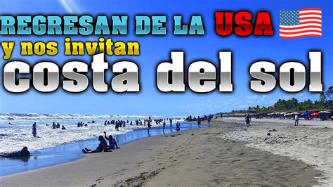 Suscriptores Nos Invitan A La Playa Costa El Sol Youtube