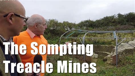 Walks In England The Sompting Treacle Mines Youtube