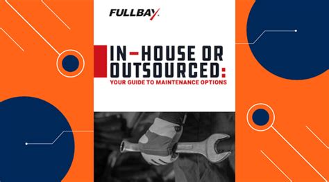 A Comprehensive Guide On In House Vs Outsourced Maintenance Transport