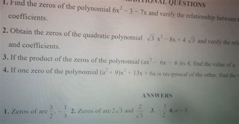 1 Find The Zeros Of The Polynomial 6x2−3−7x And Verify The Relationship