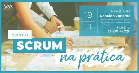 Scrum Na Pr Tica Meetup Em S O Paulo Sympla