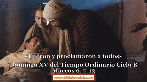 Domingo Xv Del Tiempo Ordinario Ciclo B Marcos Bibletowatch