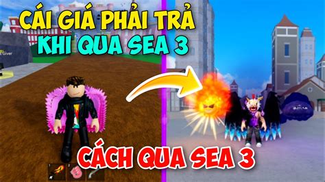 Block Fruit Tôi Mất Trái Ác Quỷ 1M Beli Cách Qua Sea 3 Trong Blox