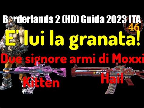 Borderlands 2 Full HD Guida 2023 ITA 46 Krieg Granata Pandemic