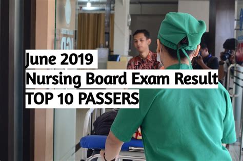 Official Result June 2019 Nursing Board Exam Result Nle Top 10