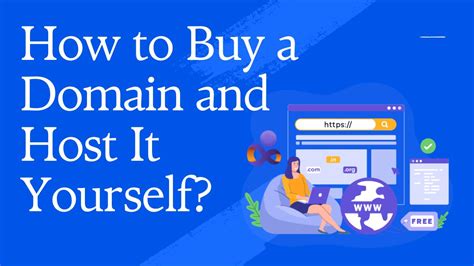 How To Buy A Domain And Host It Yourself A Beginner S Guide