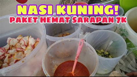 PAKET HEMAT SARAPAN PAGI NASI KUNING HANYA 7 RB SUDAH BISA KENYANG