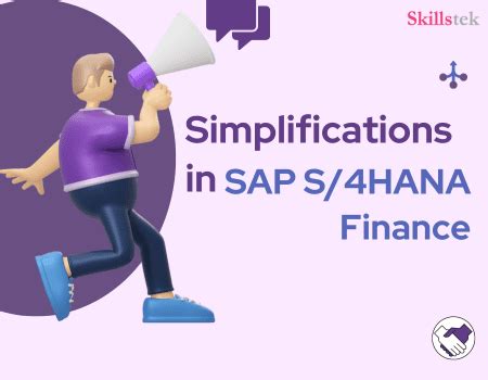 Simplifications In Sap S Hana Finance Skillstek