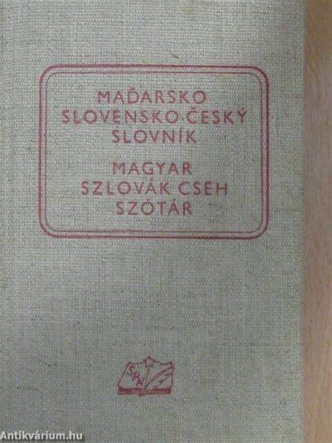 Dr Ferdinand Lovásko Magyar szlovák cseh szótár Slovenské