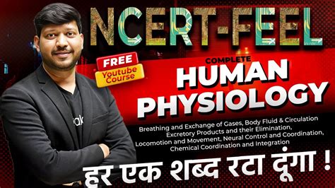 Complete Human Physiology In One Shot 360 360 NCERT Feel Series