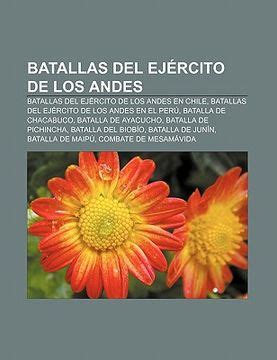 Libro Batallas Del Ej Rcito De Los Andes Batallas Del Ej Rcito De Los