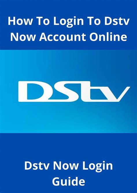 Tv Access Dstv Login Account