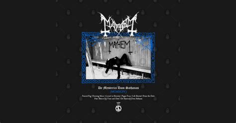 Mayhem Fan Made Mayhem Band T Shirt Teepublic