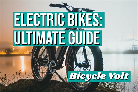 Electric Bikes Ultimate Guide