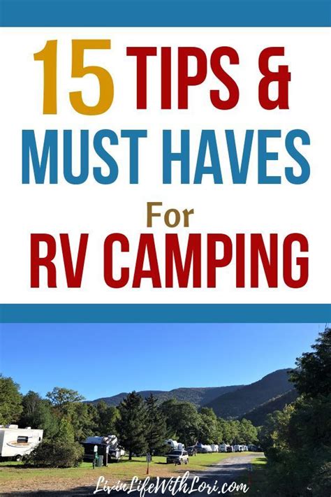 Tips And Must Haves For New Rvers Livin Life With Lori Rv