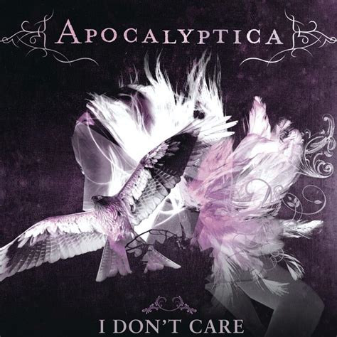 Apocalyptica I Don T Care Us Version Lyrics Genius Lyrics