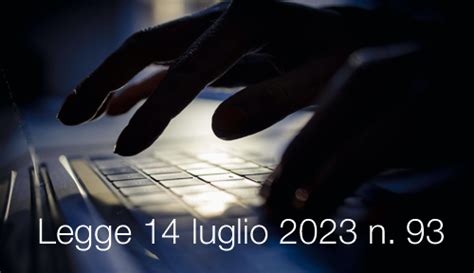 Legge 14 Luglio 2023 N 93 Certifico Srl