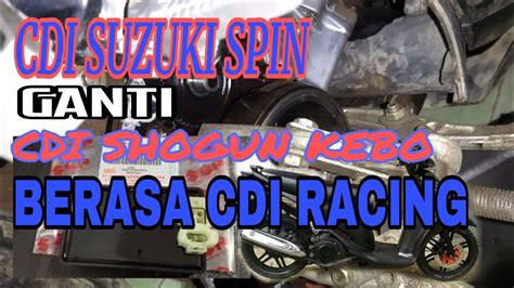 Cara Pasang Cdi Shogun Di Spin Ferrymotorshop Youtube