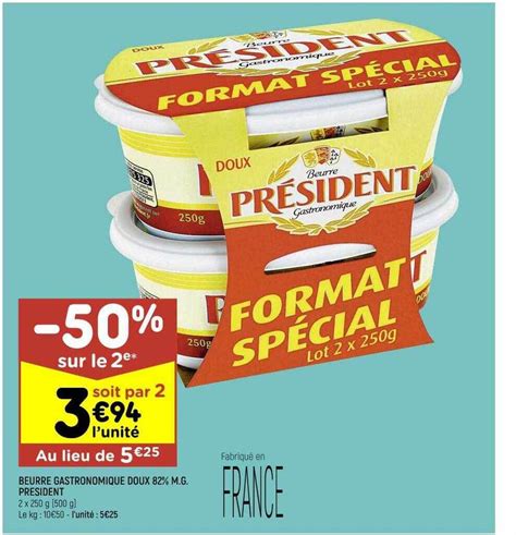 Promo Beurre gastronomique doux 82 m g président chez Leader Price