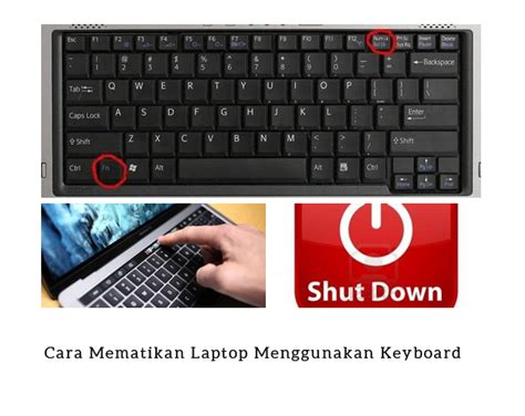 Cara Mematikan Laptop Menggunakan Keyboard November 2024