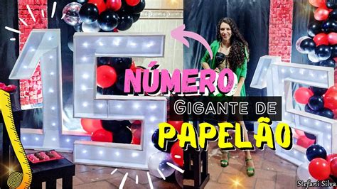 COMO FAZER NÚMERO GIGANTE DE PAPELÃO PARA FESTAS YouTube