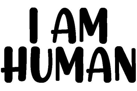 I Am Human Svg Graphic By Teeshop · Creative Fabrica