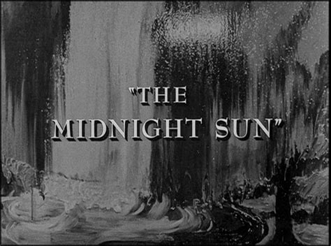 Ryans Twilight Zone Reviews The Midnight Sun