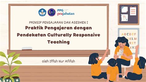 Praktik Pengajaran Dengan Pendekatan Culturally Responsive Teaching