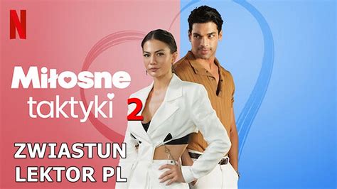 MIŁOSNE TAKTYKI 2 Zwiastun Lektor PL YouTube