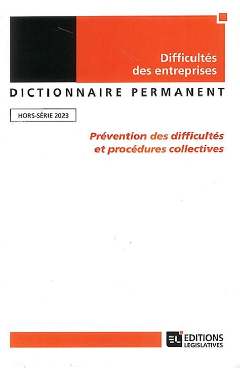 Pr Vention Des Difficult S Et Proc Dures Collectives Collectif