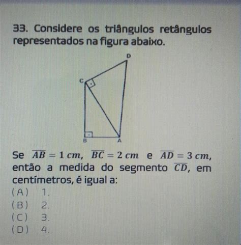 33 Considere Os Triângulos Retângulos Representados Na Figura Abaixo