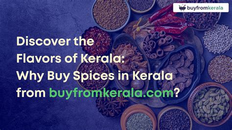 Why Buy Spices In Kerala Buy From Kerala