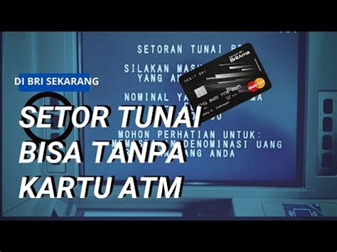 Cara Setor Tunai Tanpa Kartu Di ATM BRI YouTube