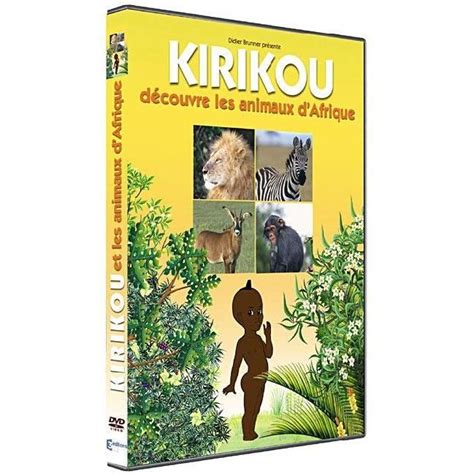 Kirikou Decouvre Les Animaux D Afrique Cdiscount