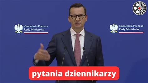 Konferencja Premiera Pytania Dziennikarzy Youtube