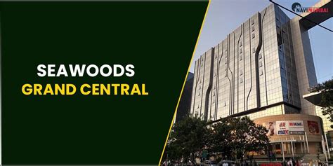 Seawoods Grand Central Navi Mumbais Most Happening Mall By Nhmhouses