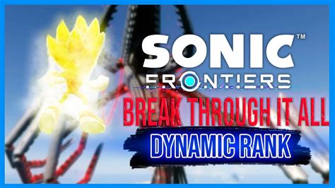 Break Through It All Sonic Frontiers Remix What If Sonic