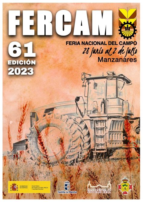 El Cartel Anunciador De La Feria Nacional Del Campo En Manzanares Del