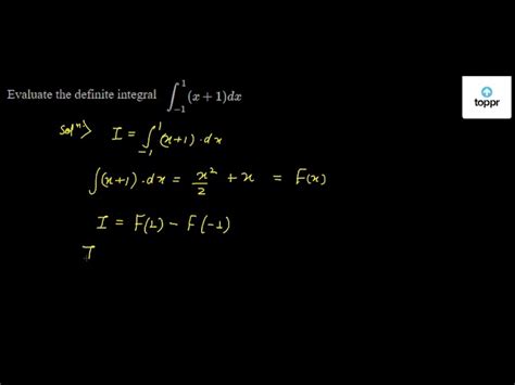 Evaluate The Definite Integral Int 11x 1dx